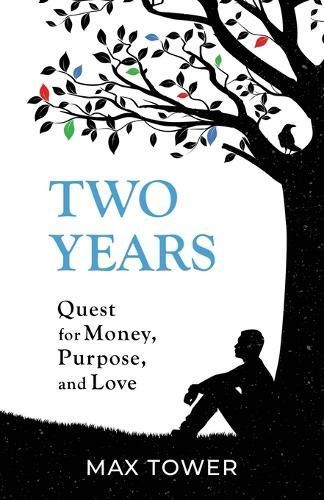 Two Years By Tower 9781961532656 (Paperback)