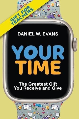 Your Time By Evans 9781961614048 (Paperback)