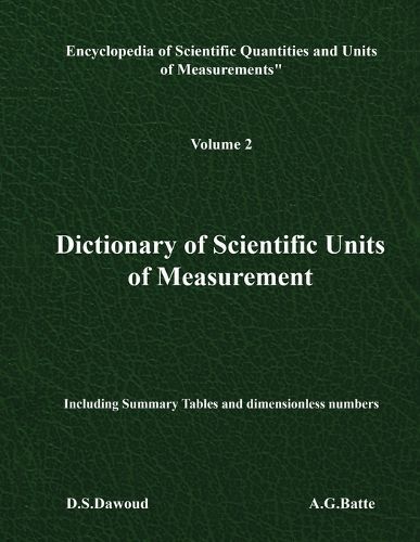 Dictionary of Scientific Units of Measurement - Volume II By Dawoud
