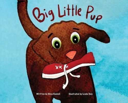 Big Little Pup By Haskell 9781962290968 (Hardback)