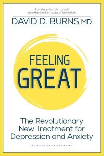 Feeling Great By David D Burns MD 9781962305396 (Paperback)