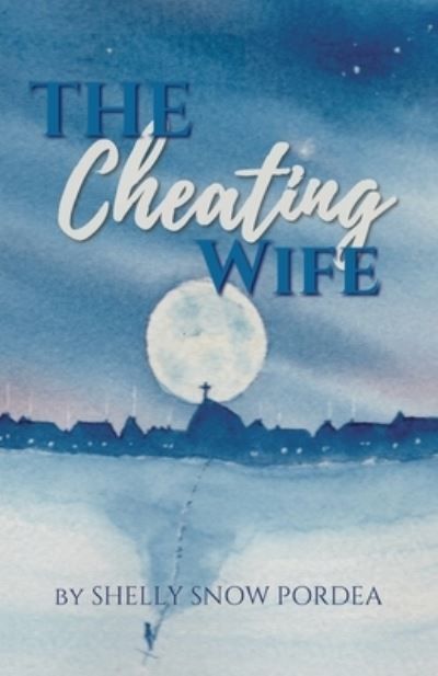 The Cheating Wife 9781962417013 (Paperback)