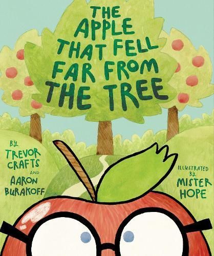 The Apple That Fell Far From the Tree 9781962447164 (Hardback)