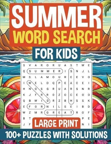 Summer Word Search for Kids Large Print By Publishing 9781962453103