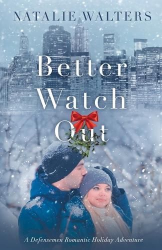 Better Watch Out By Walters 9781962513012 (Paperback)