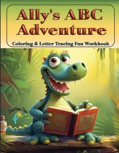 Ally's ABC Adventure - Coloring & Tracing Fun Workbook By Collins