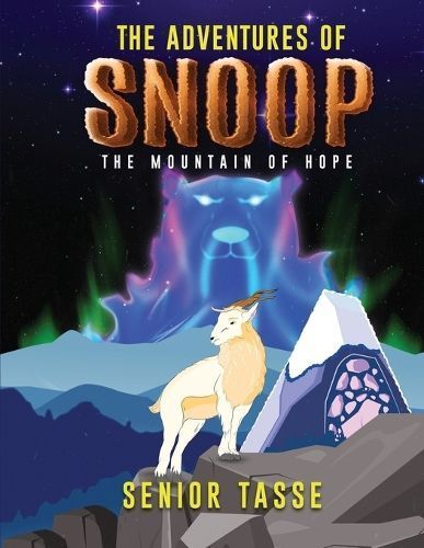 The Adventures of Snoop By Senior Tasse 9781962730945 (Paperback)