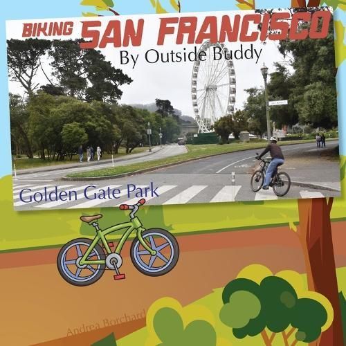Biking San Francisco by Outside Buddy By Andrea Borchard 9781962744126