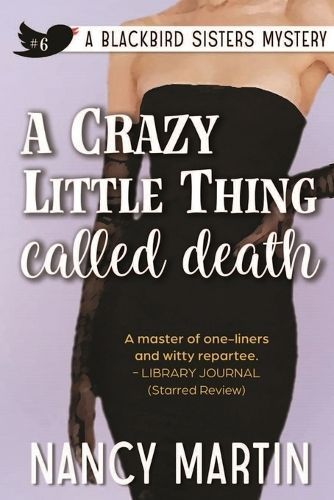 Crazy Little Thing Called Death By Martin 9781962790123 (Paperback)