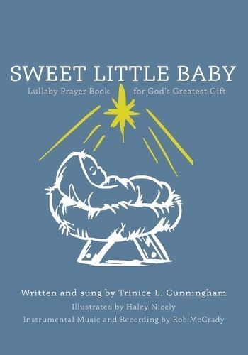Sweet Little Baby 9781962802048 (Paperback)