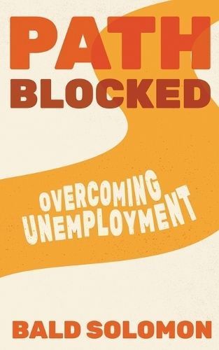 Path Blocked By Bald Solomon 9781962821001 (Paperback)