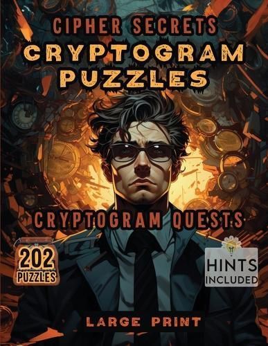 Cipher Secrets Cryptogram Puzzles By Publishing LLC 9781963035612