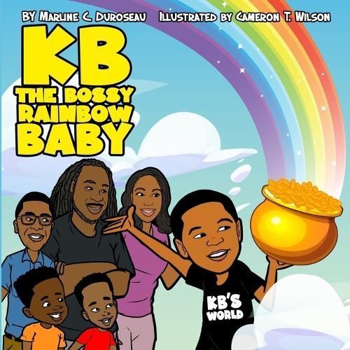 Kb the Bossy Rainbow Baby 9781963136067 (Paperback)