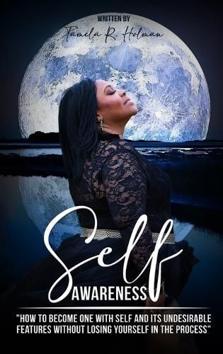 Self-Awareness By R-Holman 9781963250626 (Hardback)