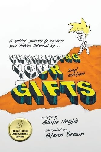 Unwrapping Your Gift By Giulio Veglio 9781963250756 (Paperback)