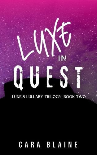 Luxe in Quest By Cara Blaine 9781963345049 (Paperback)