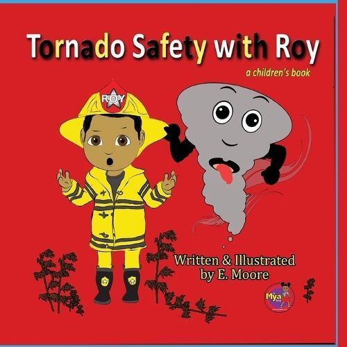 Tornado Safety with Roy By Moore 9781963424027 (Paperback)