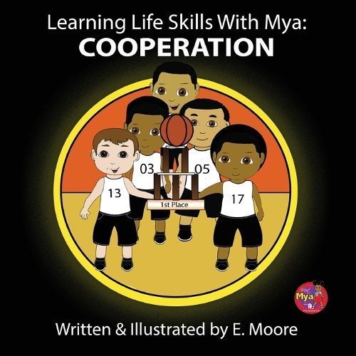 Learning Life Skills With Mya By E Moore 9781963424201 (Paperback)