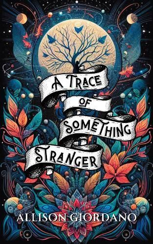 A Trace of Something Stranger By Allison Giordano 9781963558029