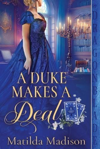 A Duke Makes a Deal By Matilda Madison 9781963585100 (Paperback)