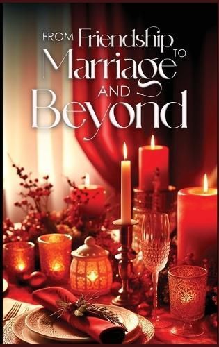 From Friendship To Marriage And Beyond By Dr John L Jacobs (Hardback)