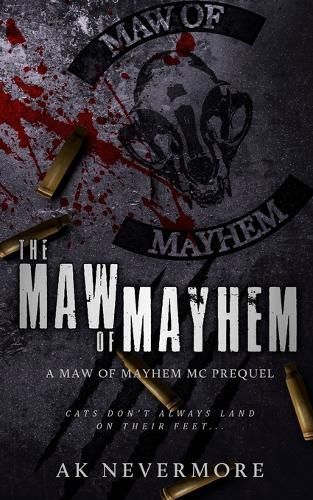 The Maw of Mayhem By Ak Nevermore 9781964466033 (Paperback)