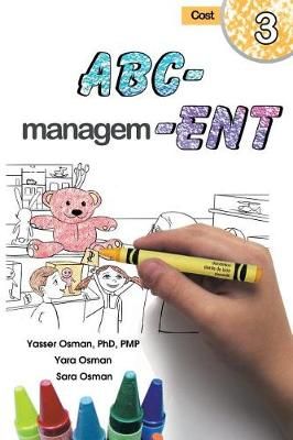 ABC-Management, Cost By Yasser Osman, Yara Osman, Sara Osman