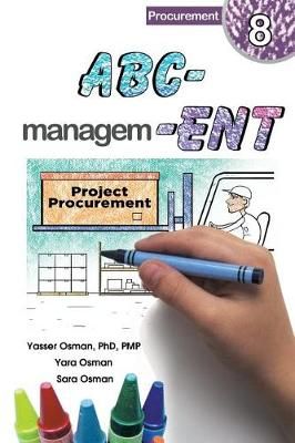 ABC-Management, Procurement By Yasser Osman, Yara Osman, Sara Osman