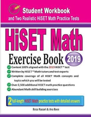 HiSET Math Exercise Book By Reza Nazari, Ava Ross 9781970036329