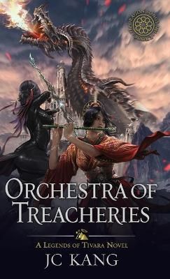 Orchestra of Treacheries By Kang 9781970067057 (Hardback)