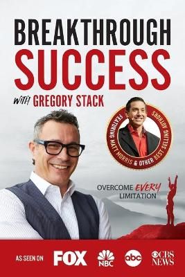 Breakthrough Success With Gregory Stack By Gregory Stack 9781970073836