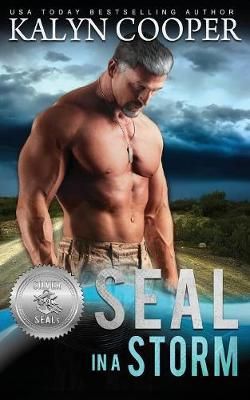 SEAL in a Storm By Kalyn Cooper 9781970145090 (Paperback)