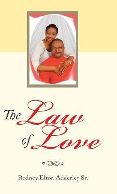 Law of Love By Adderley 9781973614555 (Hardback)