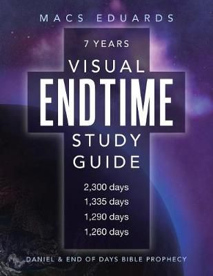 Visual Endtime Study Guide By Eduards 9781973616498 (Paperback)