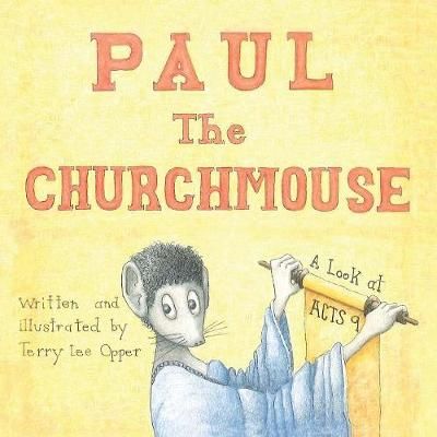 Paul the Churchmouse By Opper 9781973631620 (Paperback)