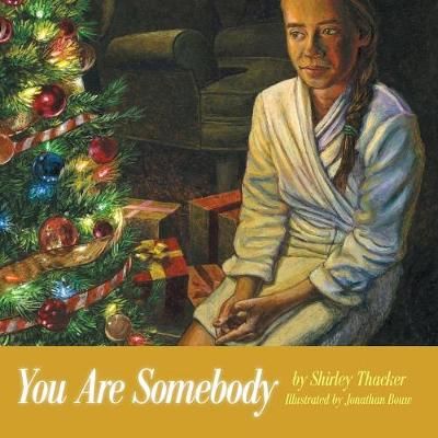You Are Somebody By Thacker 9781973633648 (Paperback)