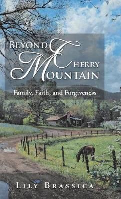 Beyond Cherry Mountain By Brassica 9781973634010 (Hardback)
