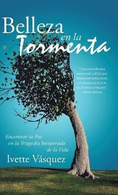 Belleza En La Tormenta By Vásquez 9781973636830 (Hardback)