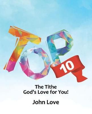 Top 10 By John Love 9781973645139 (Paperback)