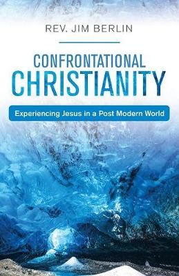Confrontational Christianity By Berlin 9781973649755 (Paperback)