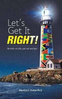 Let's Get It Right! By Evelyn 9781973653134 (Paperback)