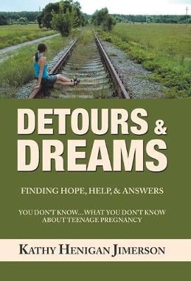 Detours & Dreams By Jimerson 9781973653707 (Hardback)