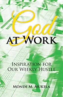God at Work By Mukela 9781973659969 (Paperback)