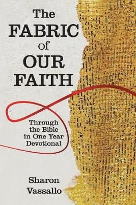 Fabric of Our Faith By Vassallo 9781973665731 (Paperback)