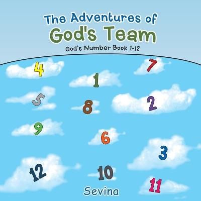 Adventures of God's Team By Sevina 9781973679431 (Paperback)
