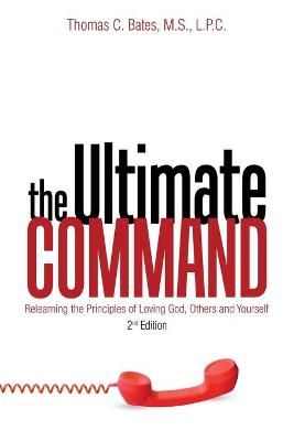 Ultimate Command By Bates M S L P C 9781973681496 (Paperback)