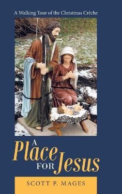Place for Jesus By Mages 9781973694205 (Hardback)