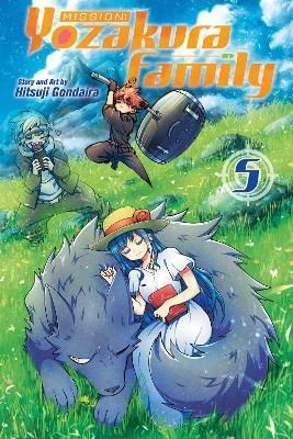 Mission: Yozakura Family, Vol. 5 By Hitsuji Gondaira 9781974736881