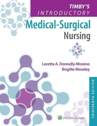 Timby's Introductory Medical-Surgical Nursing 9781975172268