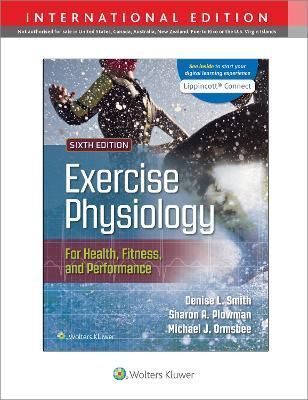 Exercise Physiology for Health, Fitness, and Performance 9781975179625